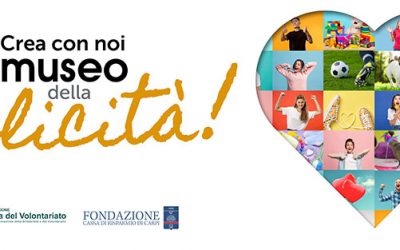 Museo della Felicità: partecipa all’iniziativa della Casa del Volontariato