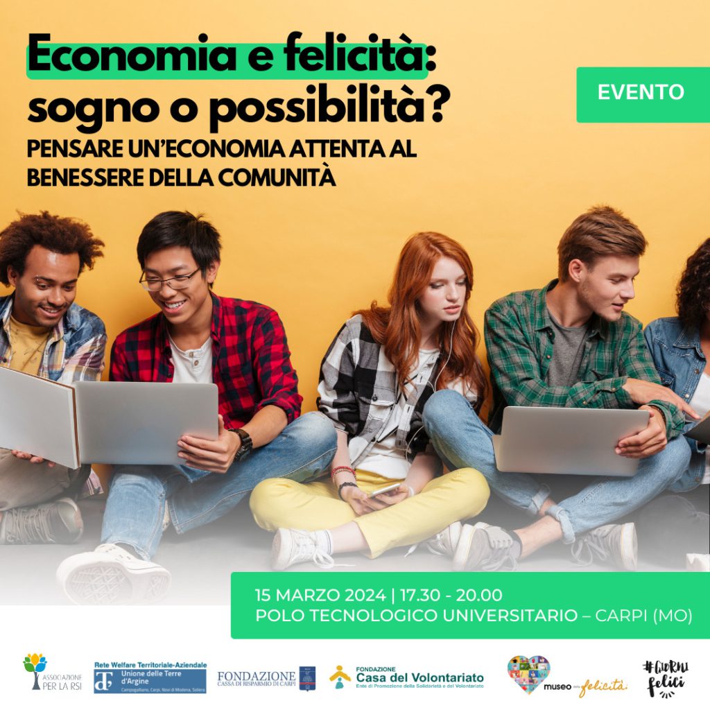 ECONOMIA E FELICITÀ: SOGNO O POSSIBILITÀ?