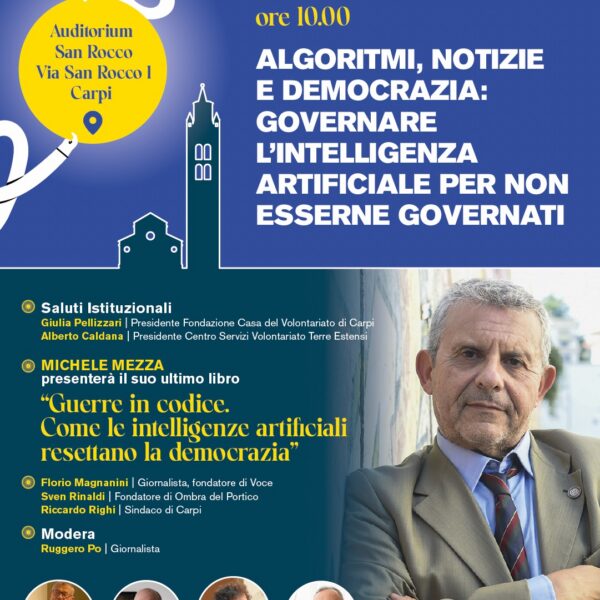 Algoritmi, notizie e democrazia: governare l’intelligenza artificiale per non esserne governati